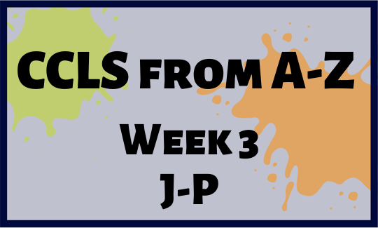 CCLS From A-Z Week 3 Letters J-P