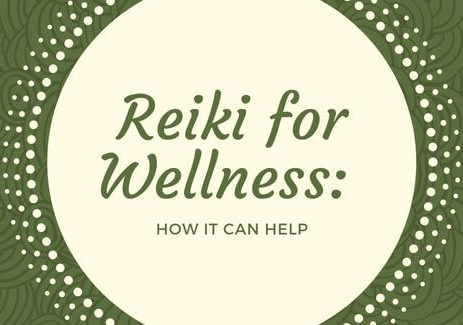 Reiki for Wellness: How it can Help