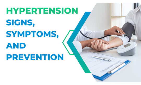 Hypertension – Signs, Symptoms, and Prevention