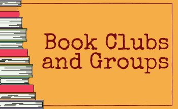 Book Clubs and Groups
