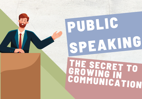 Public Speaking The Secret to Growing in Communication