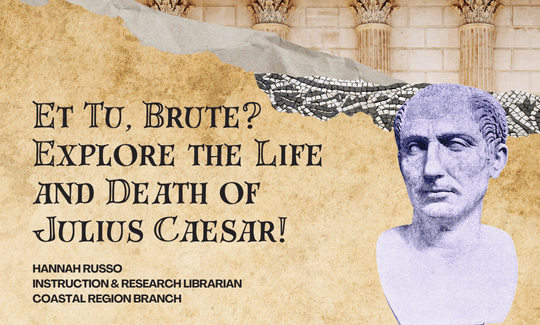 Et Tu, Brute Explore the Life and Death of Julius Caesar!