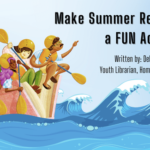 Make Summer Reading a FUN Activity
