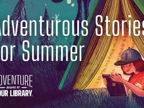 Adventurous Stories for Summer