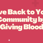 Give Back to Your Community by Giving Blood