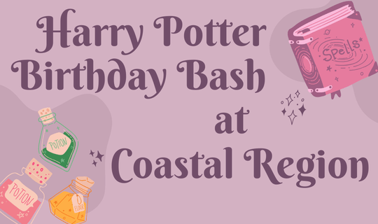 Harry Potter Birthday Bash at Coastal Region