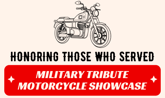 Honoring Those Who Served Military Tribute Motorcycle Showcase