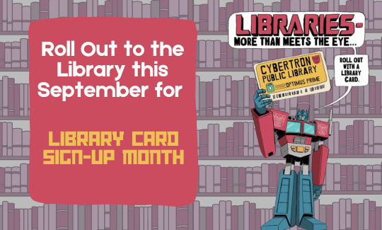 Roll Out to the Library this September for Library Card Sign-Up Month