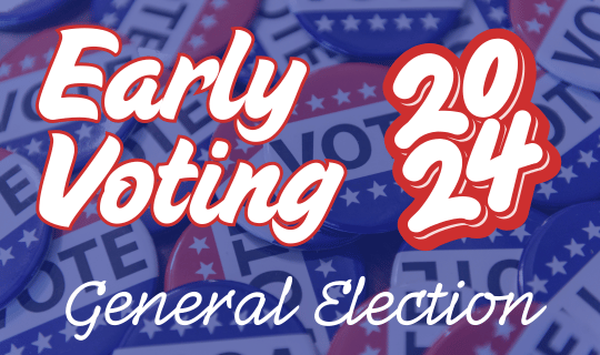 General Election 2024 Early Voting